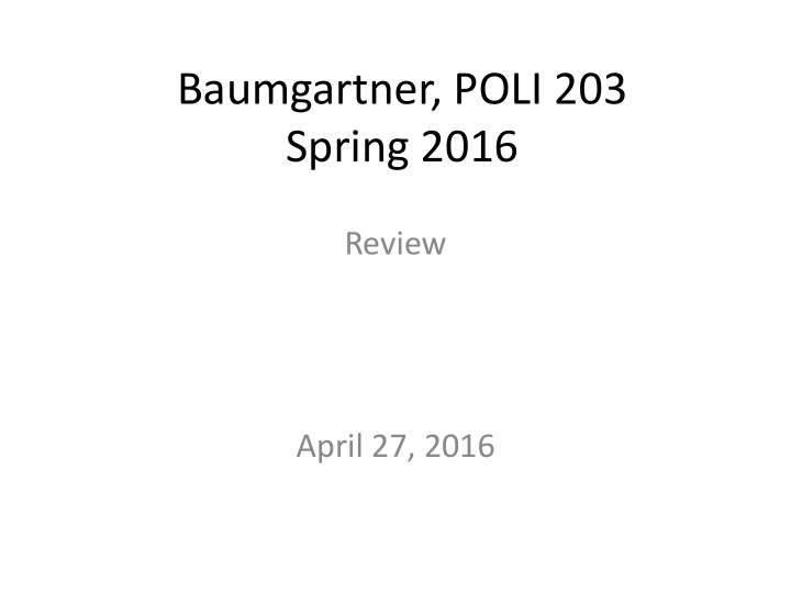 baumgartner poli 203 spring 2016