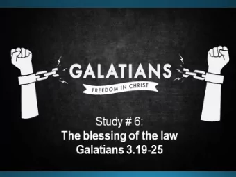 The intention of the law  Now that we know that the  law does not set aside the  covenant