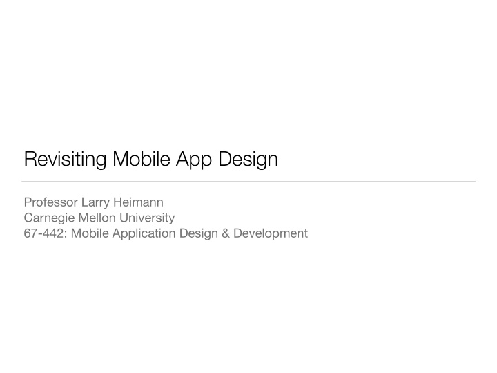 revisiting mobile app design