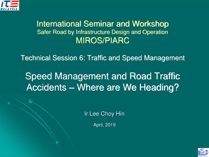 speed management and road traffic accidents where are we