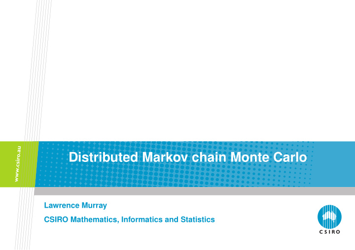 distributed markov chain monte carlo