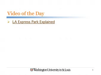 Video of the Day  LA Express Park Explained   1  Proposal  One proposal/team, 1 page