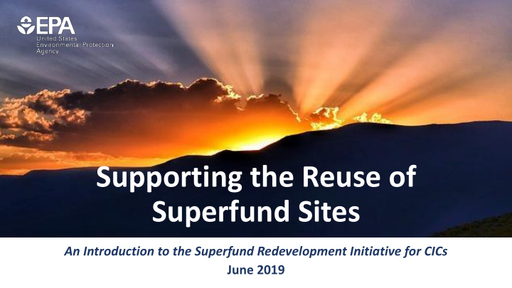 supporting the reuse of superfund sites