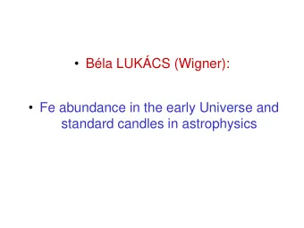 Fe abundance in the early Universe and  standard candles in astrophysics  Universe  ds 2 =