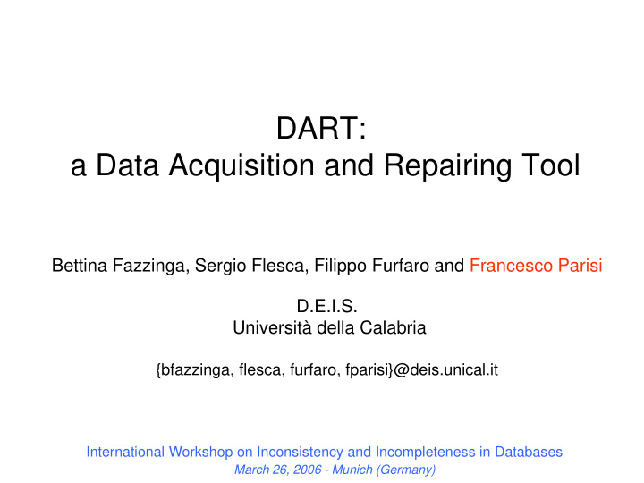 dart a data acquisition and repairing tool
