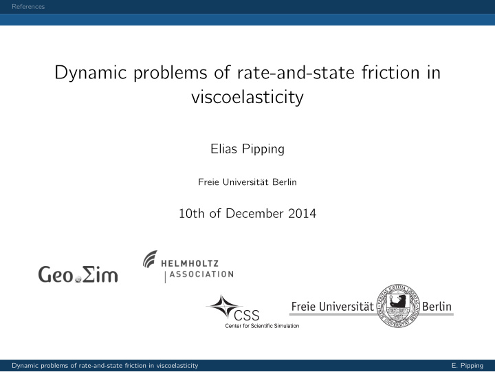 dynamic problems of rate and state friction in