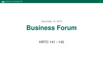 Business Forum  HRTC 141 - 145  2  Business Forum Agenda  Welcome  Facilities  Benefits