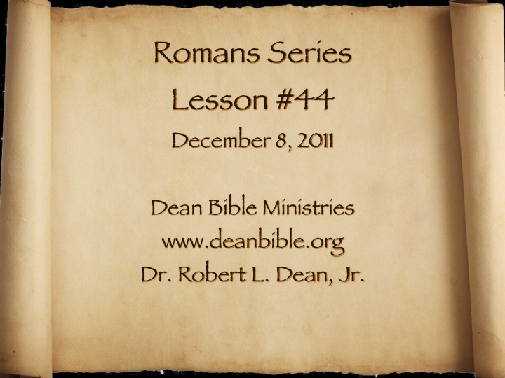 romans series lesson 44