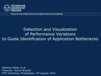 Detection and Visualization  of Performance Variations  to Guide Identification of Application