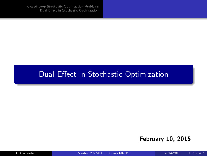 dual effect in stochastic optimization