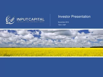 Investor Presentation  November 2016  TSX.V: INP  1  Forward Looking Information This Presentation