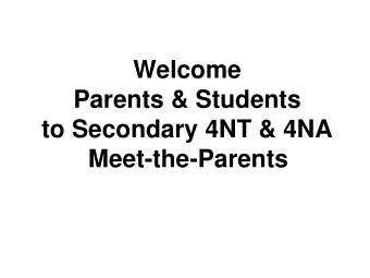 to Secondary 4NT &amp; 4NA  Meet-the-Parents  3 Senses  Sense of worth  Sense of purpose