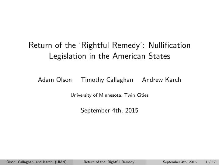 return of the rightful remedy nullification legislation