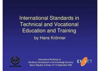 International Standards in  Technical and Vocational  Education and Training  by Hans Krnner