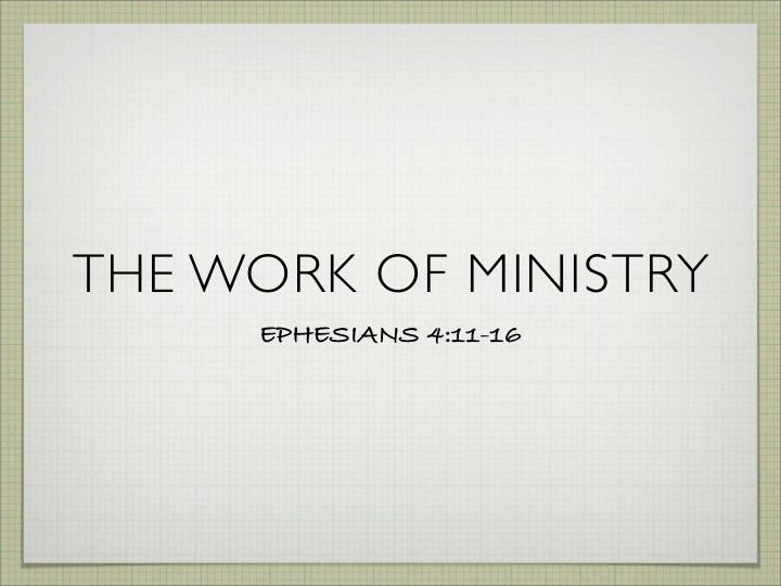 the work of ministry