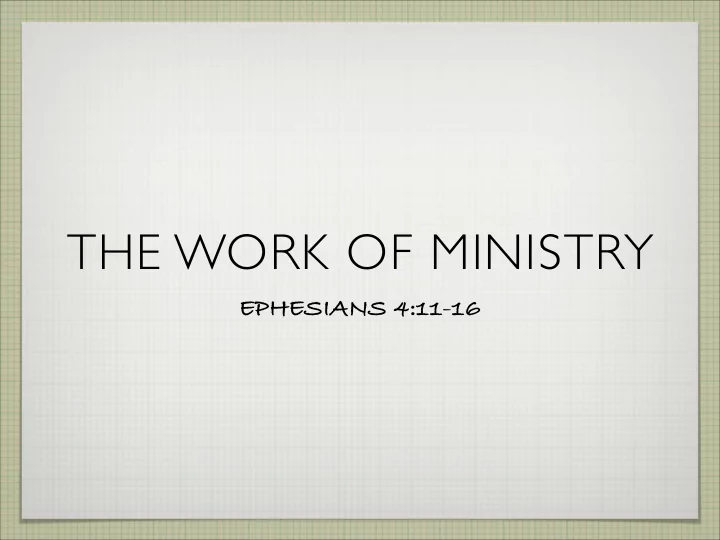 the work of ministry