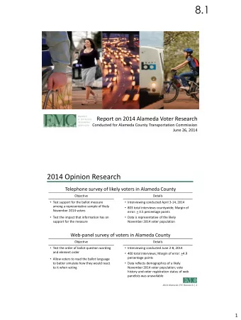 8.1  Report on 2014 Alameda Voter Research  Conducted for Alameda County Transportation Commission