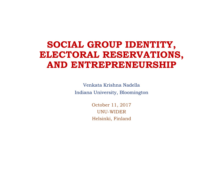 social group identity electoral reservations and