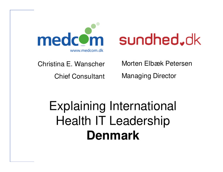 explaining international health it leadership denmark 1
