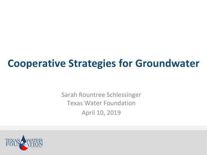 cooperative strategies for groundwater