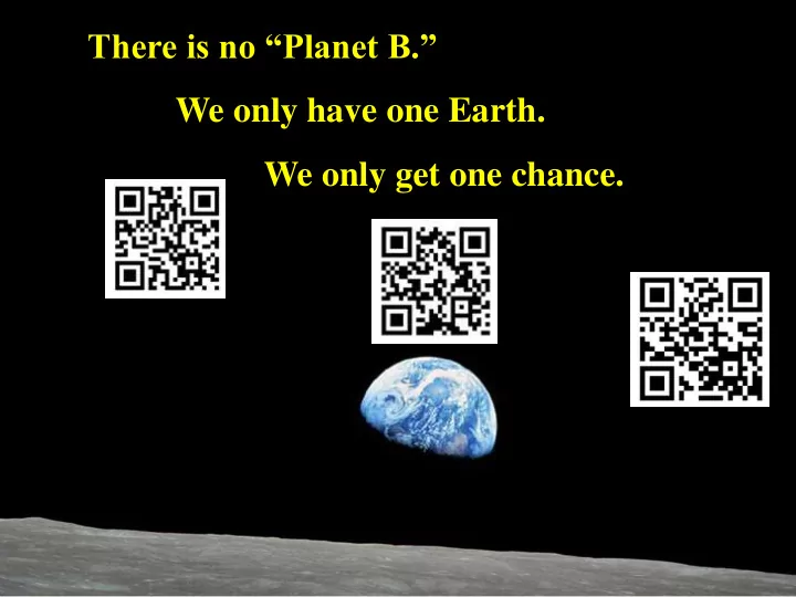 there is no planet b