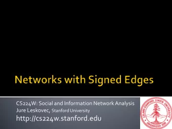 http://cs224w.stanford.edu  Observations  Models  Algorithms  Small diameter,  Erds-Renyi model,