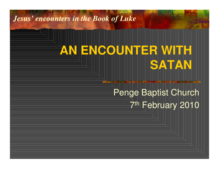 an encounter with satan