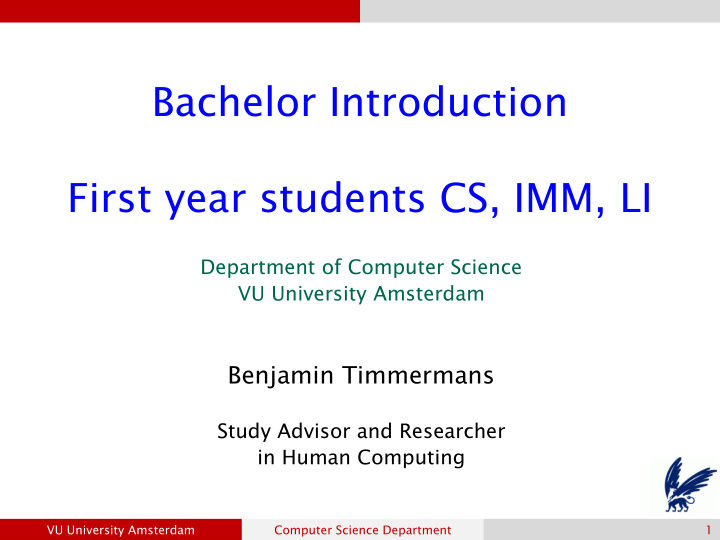 bachelor introduction first year students cs imm li