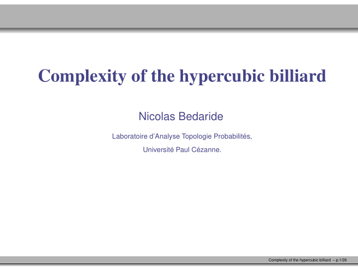 complexity of the hypercubic billiard