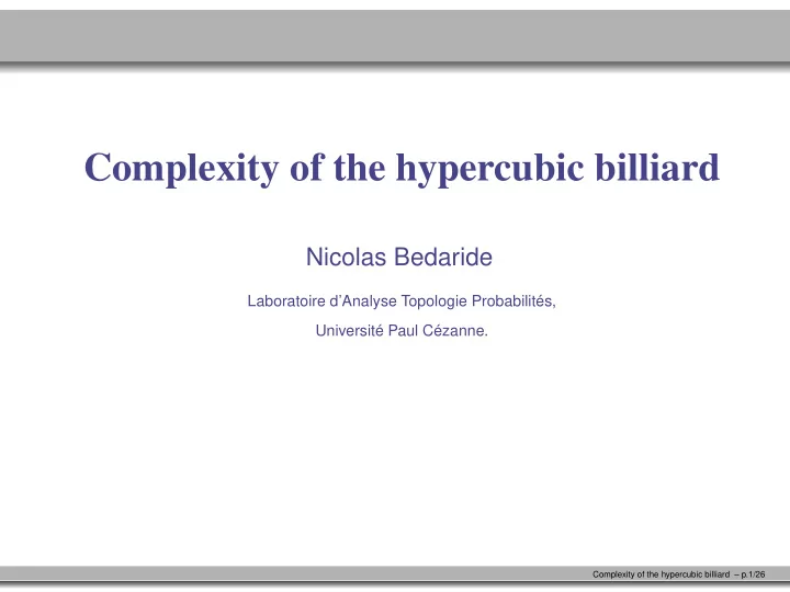 complexity of the hypercubic billiard