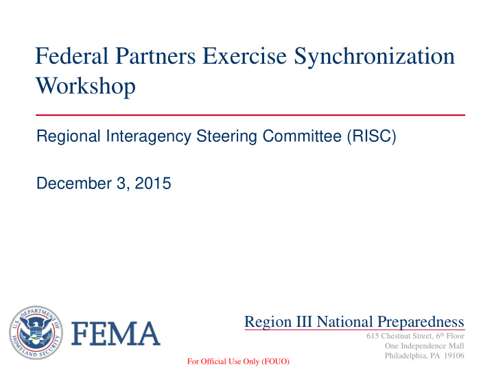 federal partners exercise synchronization workshop