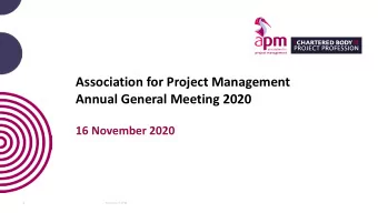 Association for Project Management  Annual General Meeting 2020  16 November 2020  1  Property of
