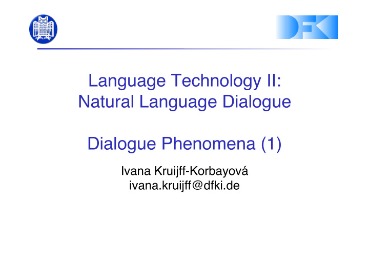 language technology ii natural language dialogue dialogue