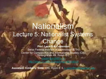 Nationalism  Lecture 5: Nationalist Systems  Change  Prof. Lars-Erik Cederman  Swiss Federal