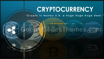 CRYPTOCURRENCY  C r y p t o  i s  m o n e y  2 . 0 ,  a  h u g e h u g e  h u g e  d e a l .