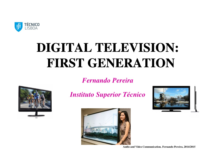 digital television digital television first generation