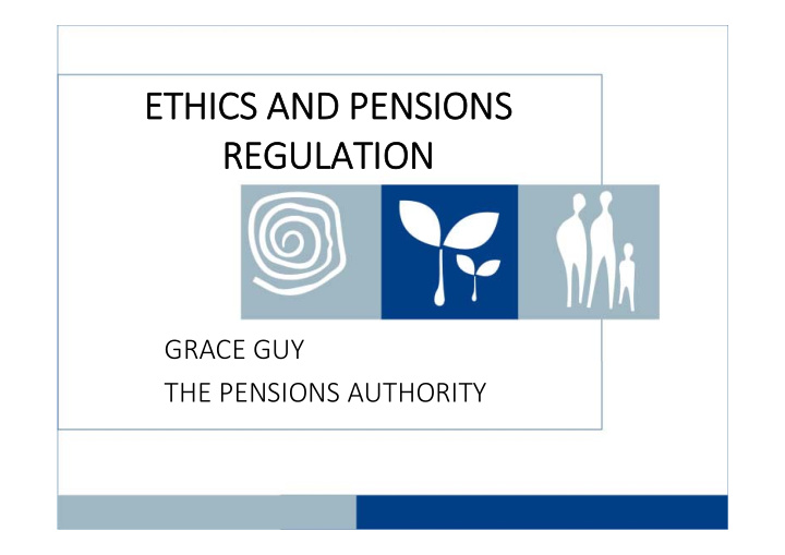 ethi ethics cs and and pensions pensions regulati