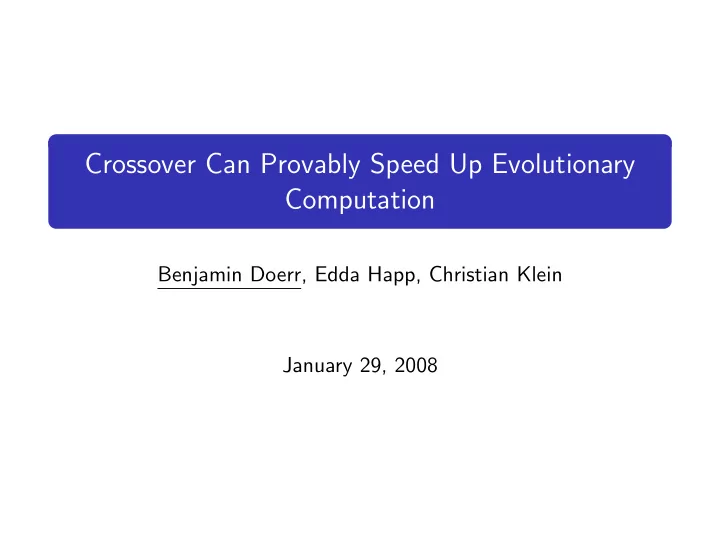 crossover can provably speed up evolutionary computation