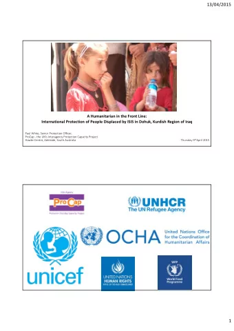 13/04/2015 A Humanitarian in the Front Line: International Protection of People Displaced by ISIS
