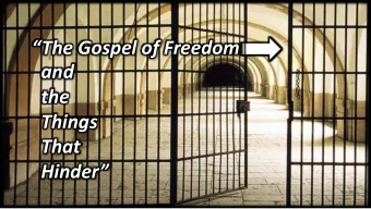 The Gospel of Freedom  and  the  Things  That  Hinder  Ne  New You were running a good