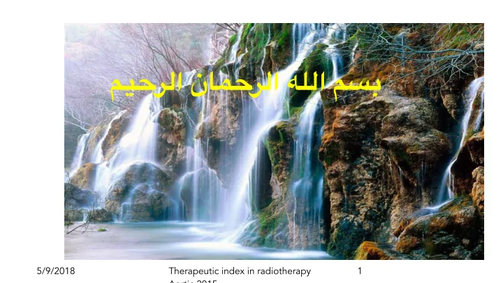 5 9 2018 1 therapeutic index in radiotherapy aortic 2015