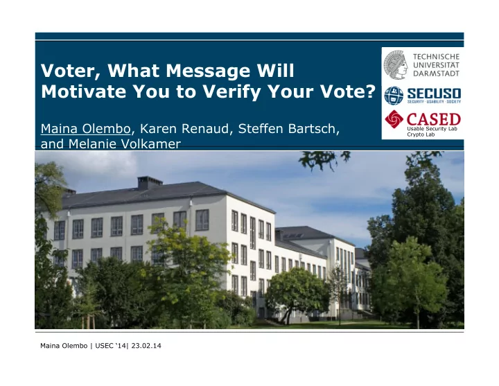 voter what message will motivate you to verify your vote