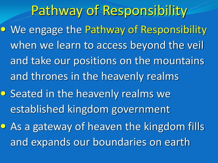 pathway of responsibility