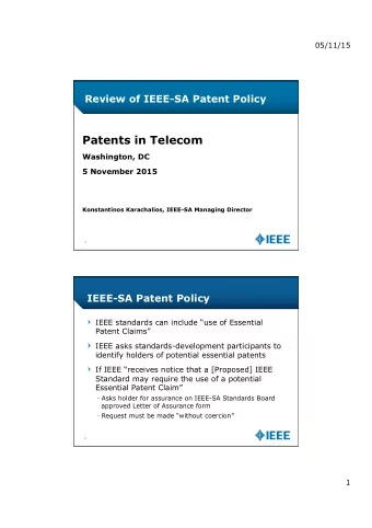 Patents in Telecom  Washington, DC  5 November 2015  Konstantinos Karachalios, IEEE-SA Managing