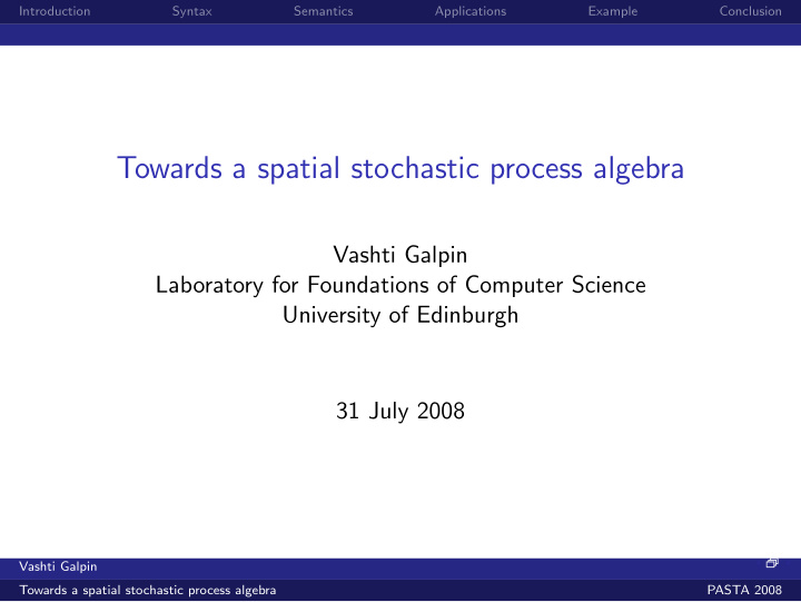 towards a spatial stochastic process algebra