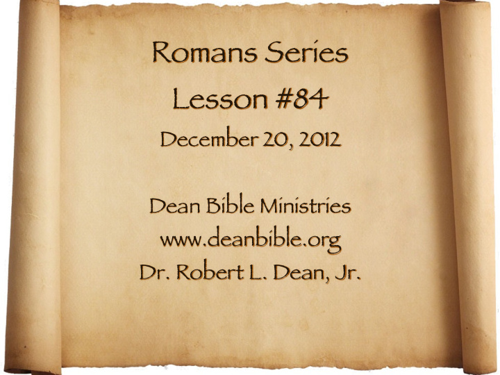 romans series lesson 84