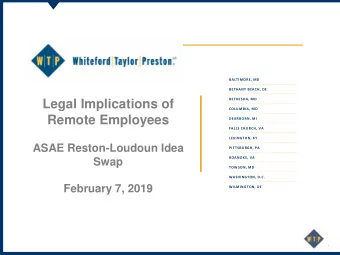 Legal Implications of  COLUMBIA, MD  Remote Employees  DEARBORN, MI  FALLS CHURCH, VA  LEXINGTON,