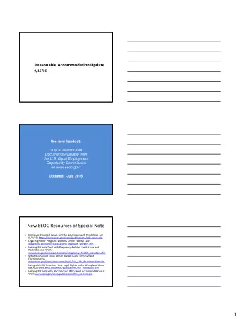 New EEOC Resources of Special Note    Employer-Provided Leave and the Americans with