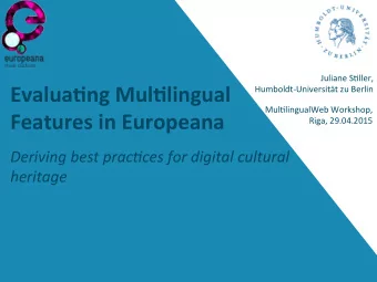 Evalua&amp;ng  Mul&amp;lingual    Humboldt-Universitt  zu  Berlin
