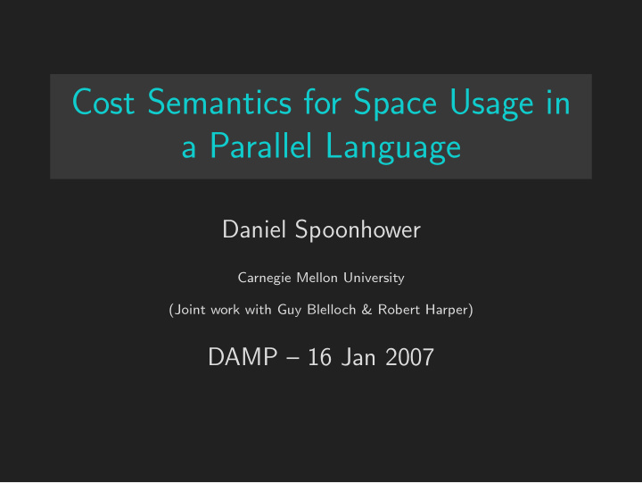 cost semantics for space usage in a parallel language